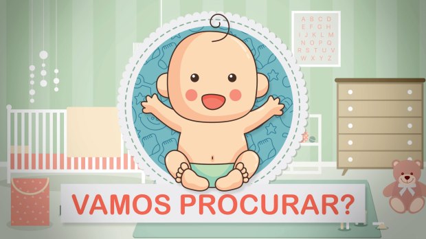 Na imagem #paracegover: Ilustração de um quarto de um bebê, e um desenho grande de um bebê, com ornamentos circulares ao fundo. Está escrito em vermelho: VAMOS PROCURAR?